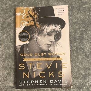 Gold Dust Woman: The Biography of Stevie Nicks